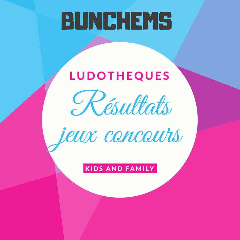 Concours Bunchems ludothèque